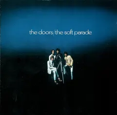 The Doors – The Soft Parade (CD, Album)