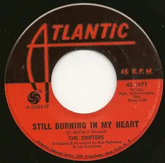 The Drifters Atlantic – Still Burning In My Heart (Vinyl, 7")