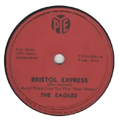 The Eagles – Bristol Express (Shellac, 10")