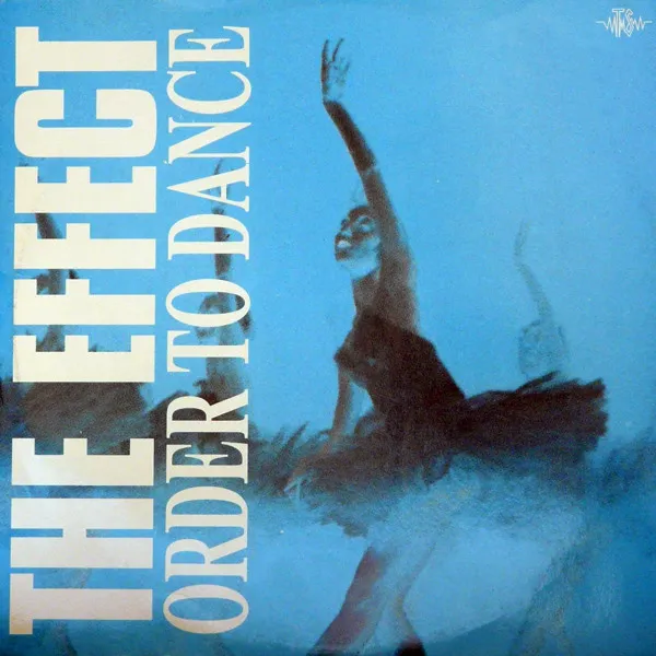 The Effect (2) – Order To Dance