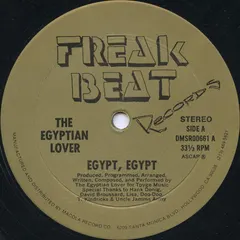 The Egyptian Lover* Freak Beat Records – Egypt, Egypt (Vinyl, 12")