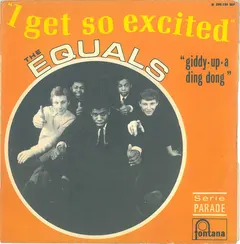 The Equals – I Get So Excited (Vinyl, 7")