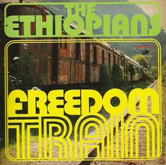 The Ethiopians – Freedom Train (CD, Compilation)