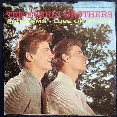 The Everly Brothers* – Problems (Vinyl, 7")