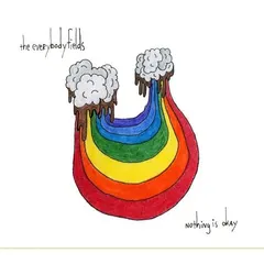 The Everybodyfields – Nothing Is Okay (CD, Album)