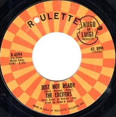 The Exciters Roulette – Just Not Ready (Vinyl, 7")