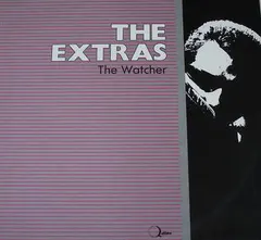 The Extras – The Watcher (Vinyl, 12")