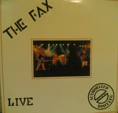 The Fax (3) – Live - Authorized Bootleg (Vinyl, LP)