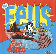 The Fells – Fun Date (Vinyl, 7")