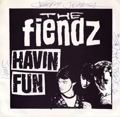 The Fiendz – Havin Fun (Vinyl, 7")