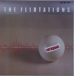 The Flirtations Hansa International – Earthquake (Vinyl, 7")