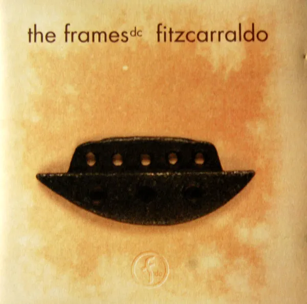 The Frames D.C.* – Fitzcarraldo