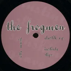 The Frogmen – Elastik E.P. (Vinyl, 12")