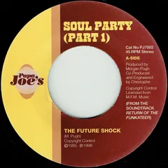 The Future Shock – Soul Party (Vinyl, 7")