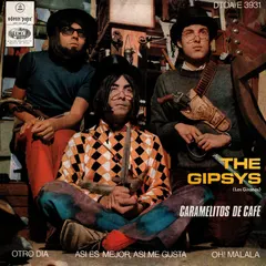 The Gipsys – Caramelitos De Cafe (Vinyl, 7")