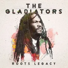 The Gladiators – Roots Legacy (CD, Album)