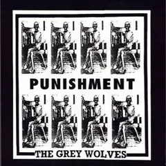 The Grey Wolves – Punishment (Vinyl, LP)