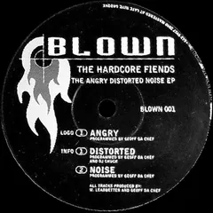 The Hardcore Fiends* – The Angry Distorted Noise EP (Vinyl, 12")