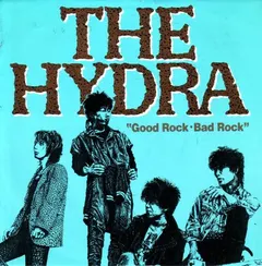 The Hydra – Good Rock・Bad Rock (Vinyl, 7")