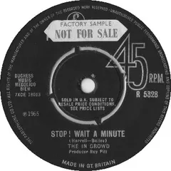 The In Crowd (2) – Stop! Wait A Minute (Vinyl, 7")