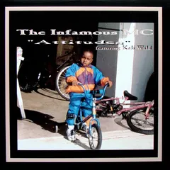 The Infamous MC – Attitudes (Vinyl, 12")