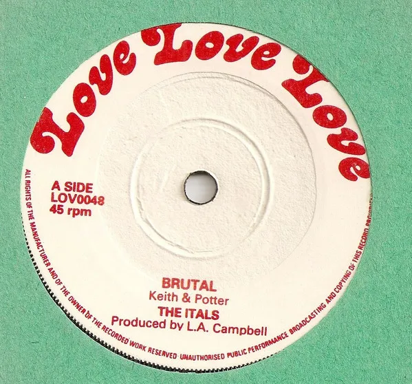 The Itals – Brutal