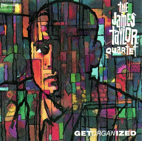 The James Taylor Quartet – Get Organized