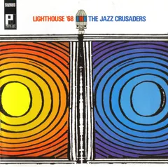 The Jazz Crusaders* Pacific Jazz – Lighthouse '68 (CD, Album)