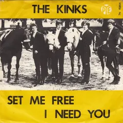 The Kinks – Set Me Free / I Need You (Vinyl, 7")
