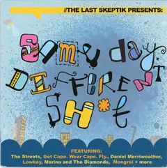 The Last Skeptik – Same Day Different Sh*t (CD, Album)