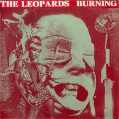 The Leopards – Burning (Vinyl, 7")