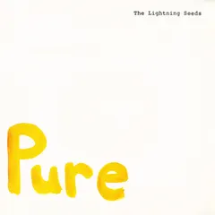 The Lightning Seeds* – Pure (Vinyl, 7")