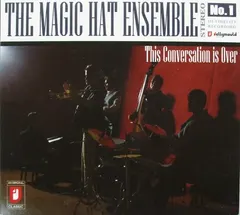 The Magic Hat Ensemble – This Conversation Is Over (CD, Album)