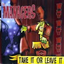 The Managers (4) – Take It Or Leave It (CD)