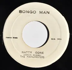 The Manchesters (2) – Natty Gone (Vinyl, 7")