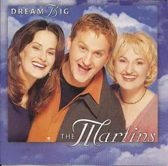 The Martins – Dream Big (CD, Album)