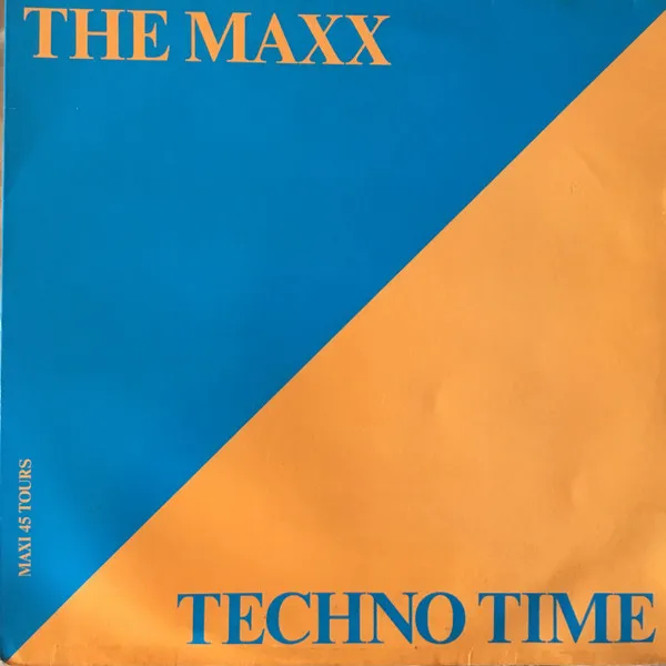 The Maxx – Techno Time