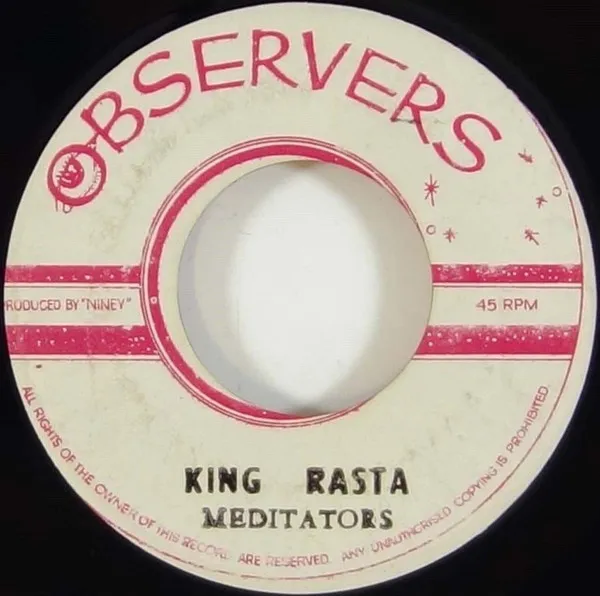 The Meditators – King Rasta