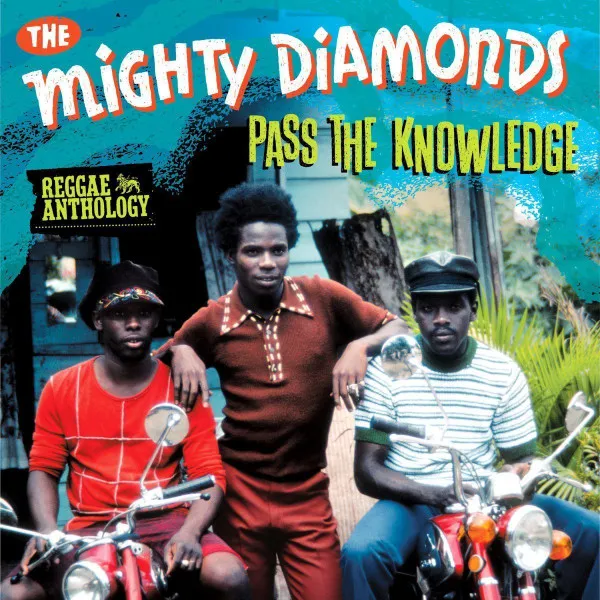 The Mighty Diamonds – Pass The Knowledge