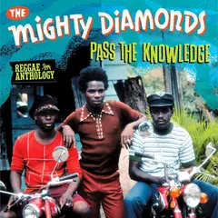 The Mighty Diamonds – Pass The Knowledge (CD, Compilation)