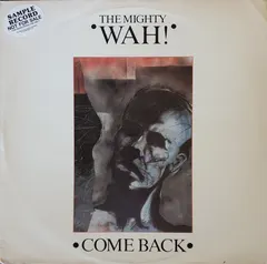 The Mighty Wah!* Titanic Records – Come Back (Vinyl, 12")