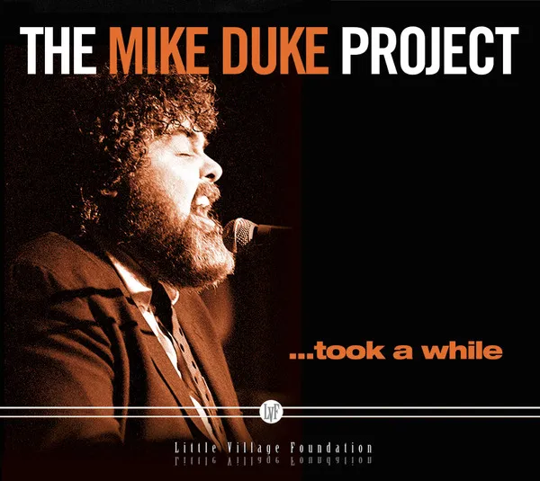 The Mike Duke Project – …took A While