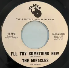 The Miracles – I'll Try Something New (Vinyl, 7")