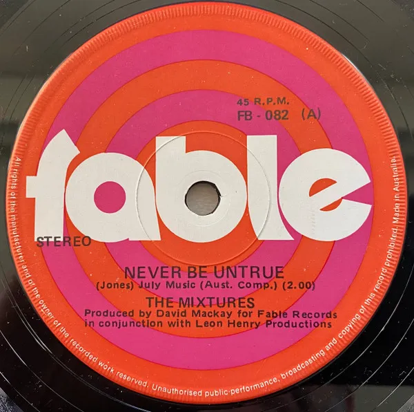 The Mixtures – Never Be Untrue