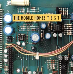 The Mobile Homes – Test (CD, Album)