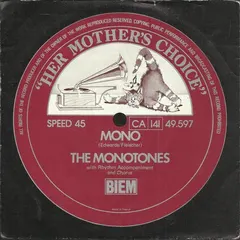 The Monotones (2) – Mono (Vinyl, 7")
