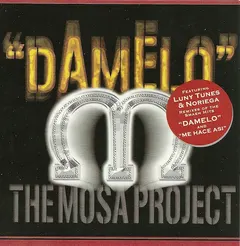 The Mosa Project – "Damelo" (CD, Album)