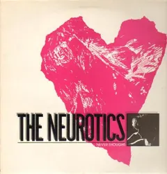 The Neurotics* – Never Thought (Vinyl, 12")
