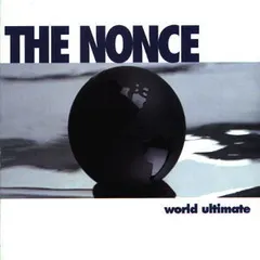 The Nonce – World Ultimate (CD, Album)