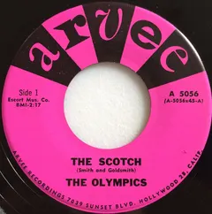 The Olympics Arvee – The Scotch (Vinyl, 7")